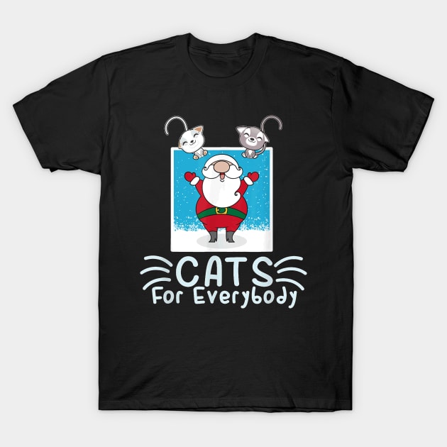 Cat Lover Christmas Mom Cat Dad Cats For Everyday Santa Xmas T-Shirt by Activate